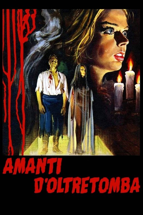 Amanti d'oltretomba (1965) - Stream