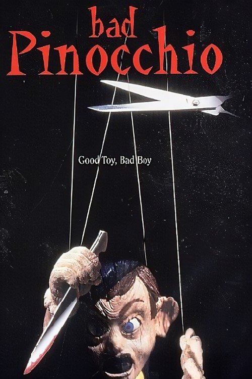 Bad Pinocchio- Stream