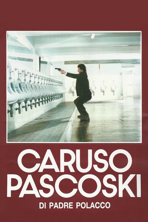 Caruso Pascoski (di padre polacco)- Stream
