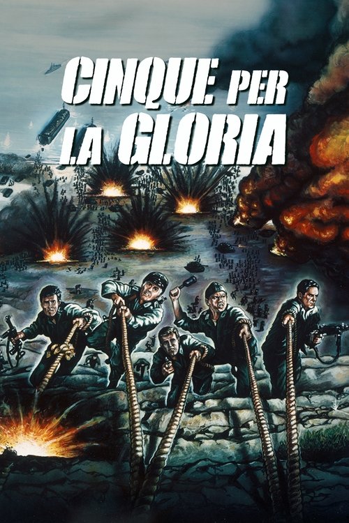 Cinque per la gloria (1964) - Stream
