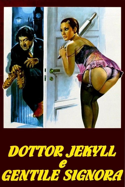 Dottor Jekyll e gentile signora (1979) - Stream