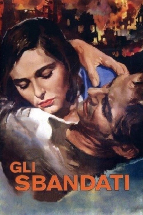 Gli sbandati (1955) - Stream