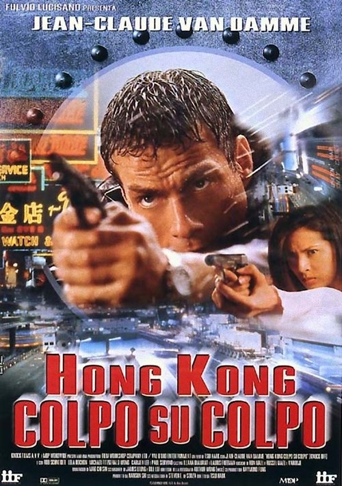 Hong Kong - Colpo su colpo (1998) - Stream