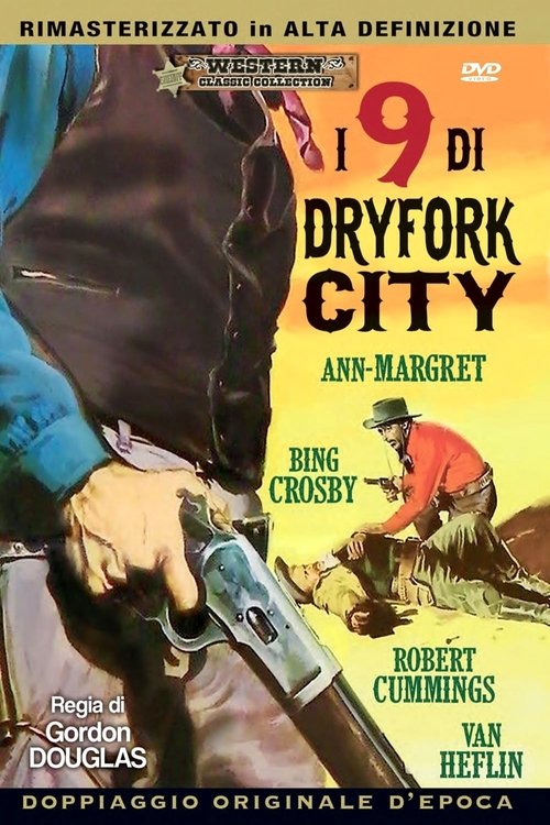 I 9 di Dryfork City (1966) - HD1080p