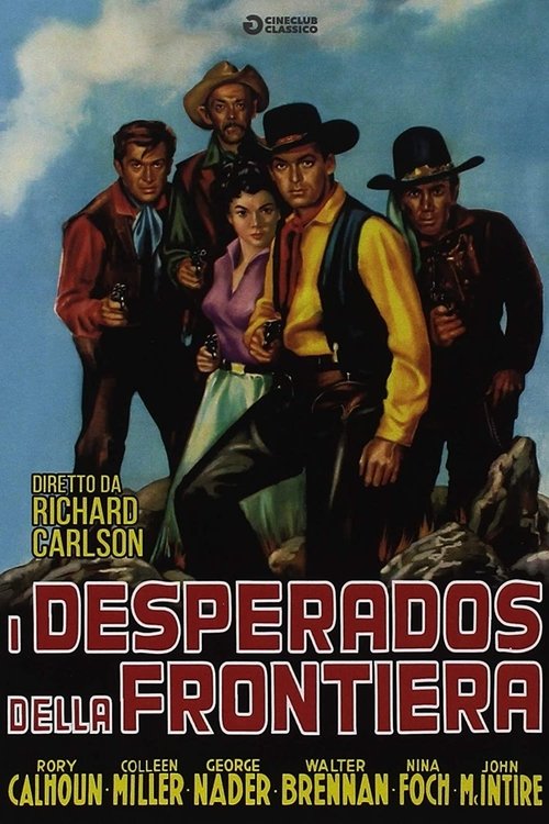 I desperados della frontiera (1954) - Stream