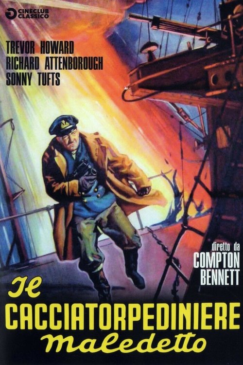 Il cacciatorpediniere maledetto (1952) - Stream