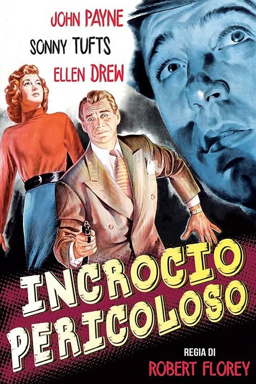 Incrocio pericoloso (1949) - Stream