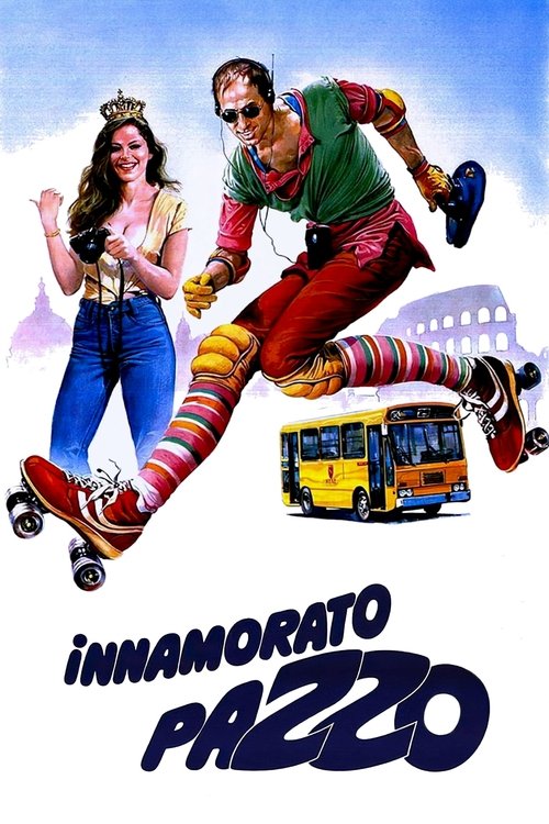 Innamorato pazzo (1981) - Stream