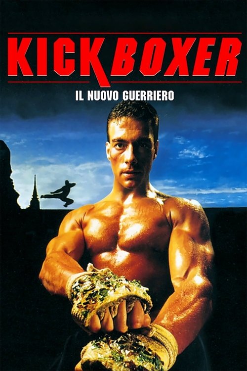 Kickboxer - Il nuovo guerriero (1989) - Stream
