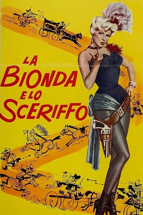 La bionda e lo sceriffo (1958) - HD720p