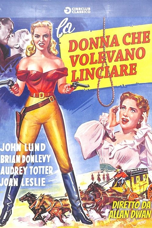 La donna che volevano linciare (1953) - Stream