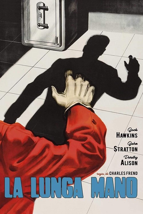 La lunga mano (1956) - Stream