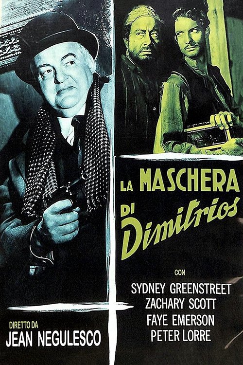 La maschera di Dimitrios (1944) - Stream