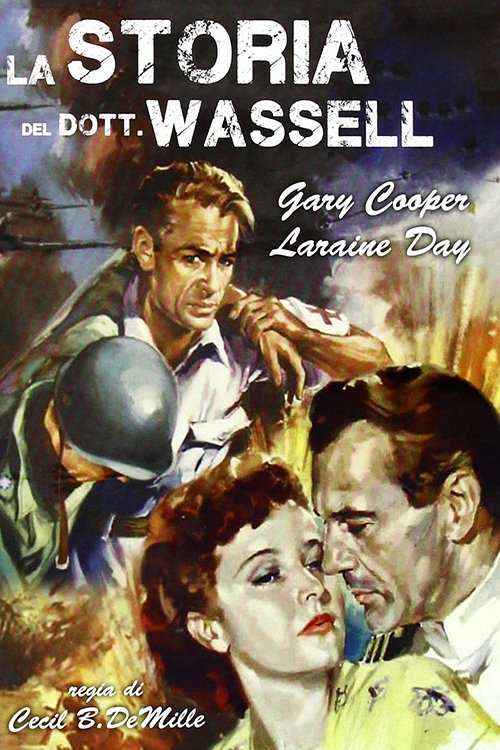 La storia del dottor Wassell (1944) - Stream