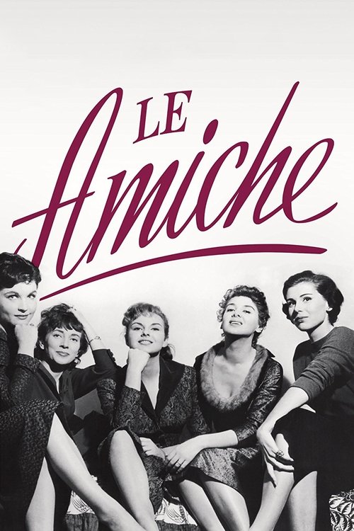 Le amiche (1955) - Stream