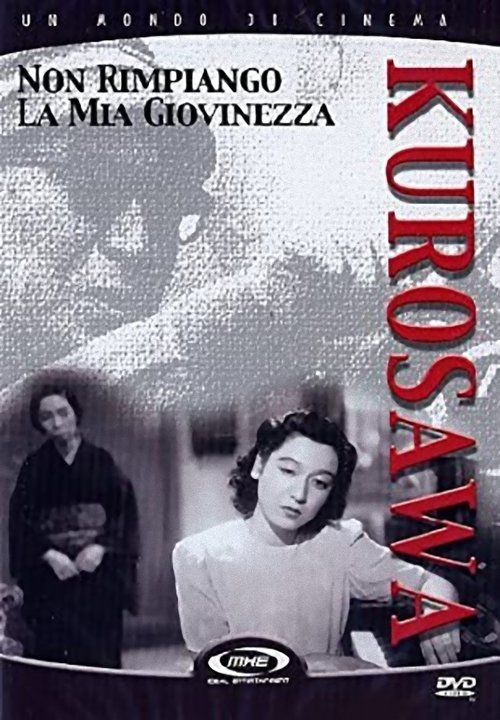 Non rimpiango la mia giovinezza (1946) - Stream