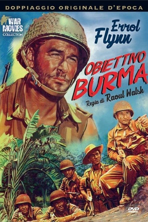 Obiettivo Burma! (1945) - Stream