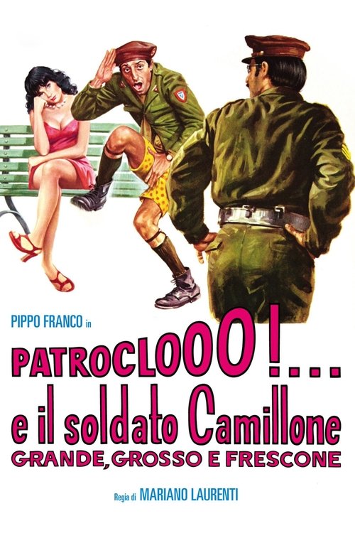 Patroclooo!... e il soldato Camillone, grande grosso e frescone (1973) - DVD5