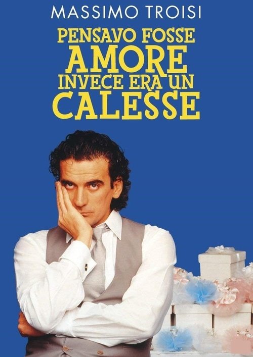 Pensavo fosse amore... invece era un calesse- WEB-DL720p
