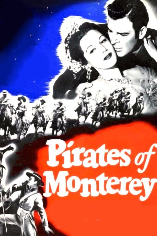 I pirati di Monterey (1947) - Stream