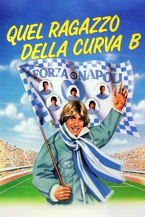 Quel ragazzo della curva B (1987) - Stream