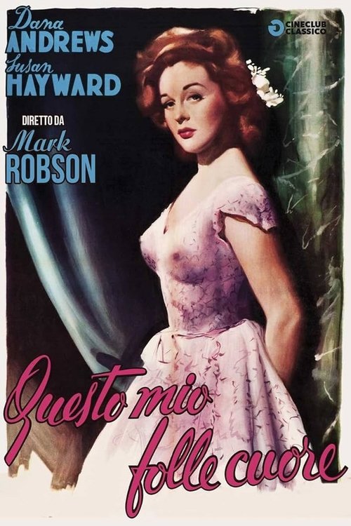 Questo mio folle cuore (1950) - Stream
