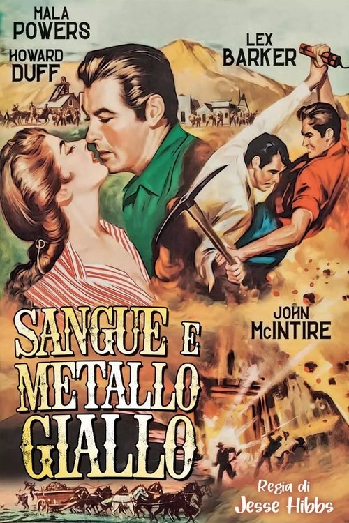 Sangue e metallo giallo (1954) - Stream