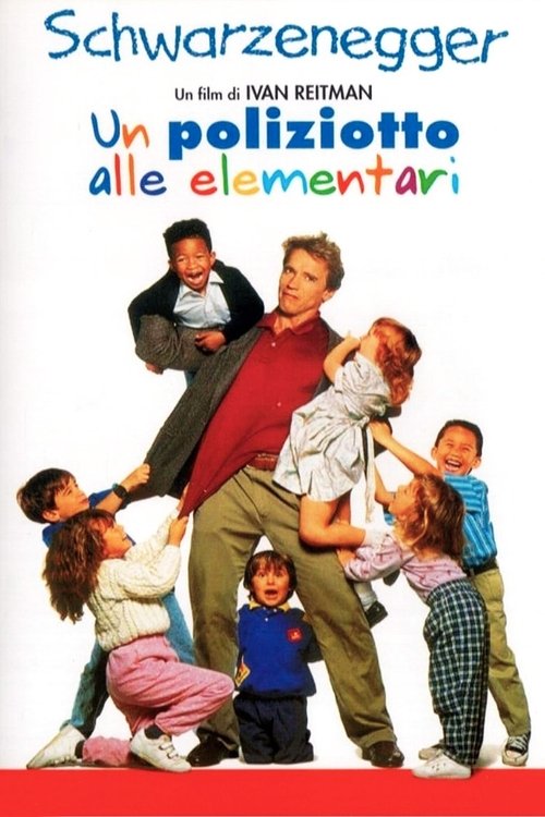 Un poliziotto alle elementari (1990) - Stream