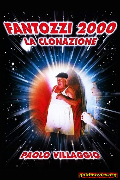 Fantozzi 2000 - La clonazione (1999)-Stream