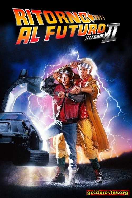 Ritorno al futuro - Parte II (1989)-Stream