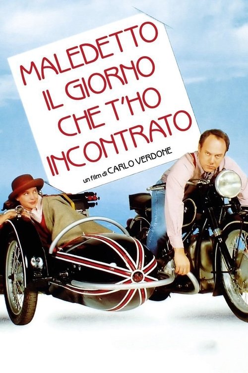 Maledetto il giorno che t'ho incontrato- Stream