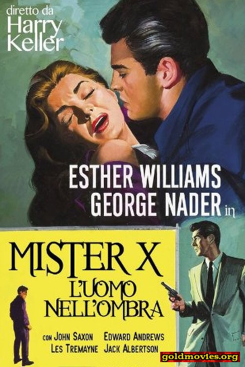 Mister X, l’uomo nell’ombra (1956)-HD720p