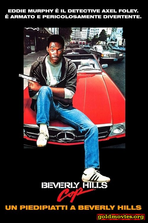 Beverly Hills Cop - Un piedipiatti a Beverly Hills (1984)-Stream